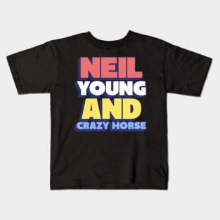 neil young and crazy horse Kids T-Shirt